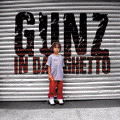 Gunz In Da Ghetto