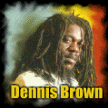Dennis Brown 1947-1999
