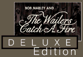 Catch A Fire: Deluxe Edition