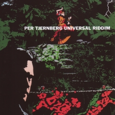 Per Tjernberg - Universal Riddim